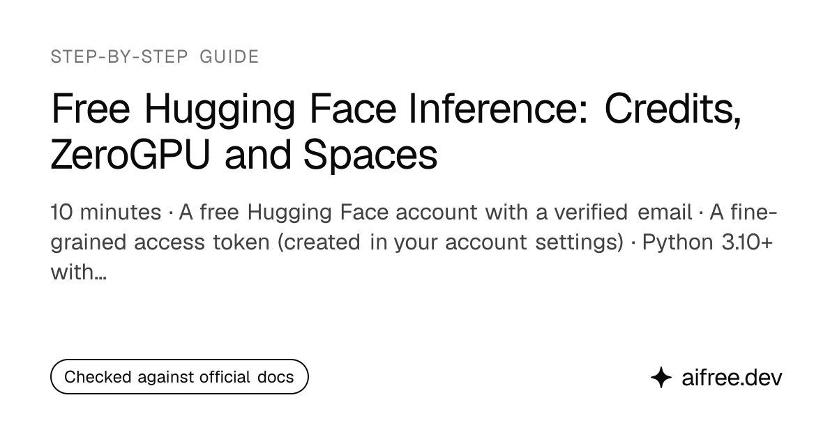 Free Hugging Face Inference API 2026: What's Free